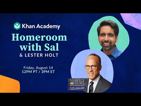 Homeroom with Sal & Lester Holt - Friday, August 14