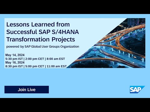 Lessons Learned SAP S/4HANA Transformation projects I Move to Cloud ERP I 24.05.14