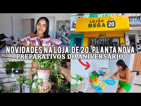 MELHOR LOJÃO DE R$20 EM RECIFE, PLANTA NOVA, PREPARATIVOS DO ANIVERSÁRIO 🎁