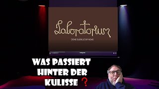 Laboratorium Backstage: Was passiert hinter der Kulisse?