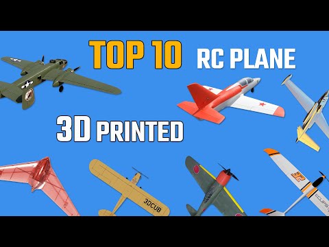 Top 10 My 3D Printing RC Plane