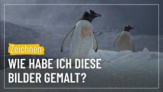 Wie habe ich die Antarktis Bilder gemalt? | sehen&gestalten #229