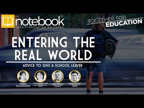 Notebook | Webinar | Together For Education | Ep 91 | Entering the Real World