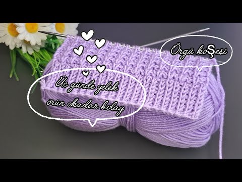 Üç günde yelek örün  🧶İki şiş kolay örgü yelek model desen 💜#knitting #crochet #handmade #diy