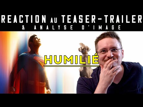 RÉACTION au Teaser-Trailer de SUPERMAN (2025)