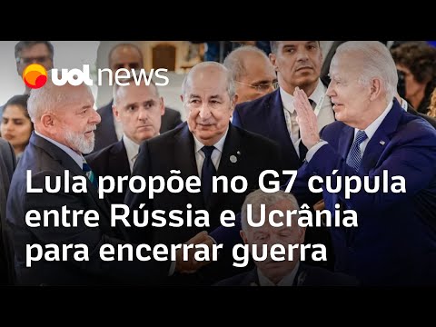 Lula propõe no G7 cúpula entre Rússia e Ucrânia para encerrar guerra