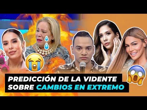 Increíble predicción de la Vidente Soraya sobre cambios en Extremo a Extremo