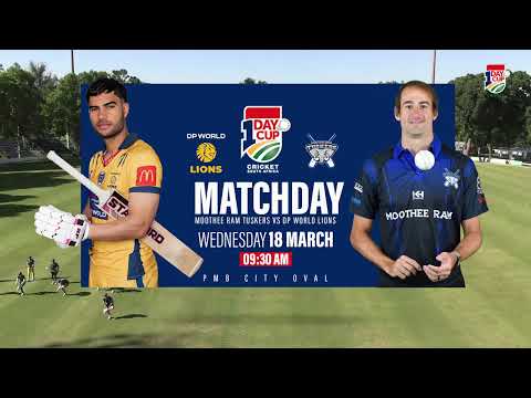Moothee Ram Tuskers vs DP World Lions - CSA 1Day Cup Division 1 2025/26