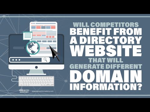 Will Competitors Benefit From A Directory Website That Will Generate Different Domain Information?