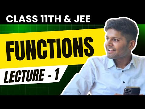 Functions - Definition, Co-Domain, Range| JEE Maths by AIR 1 (Class 11)