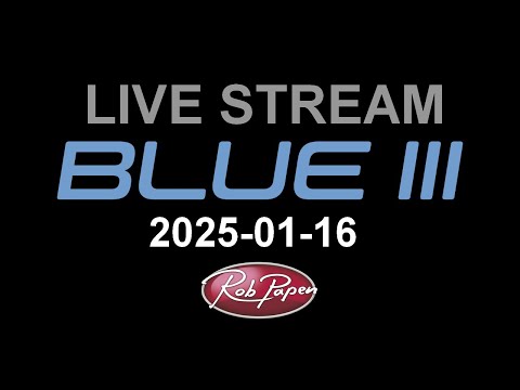 Live Stream 9 Jan 2025 BLUE-3 Session 2