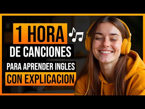 🎵 1 HORA de MÚSICA para APRENDER INGLÉS ✅ Canciones Que Mejoran Tu Inglés Rápido 🎧