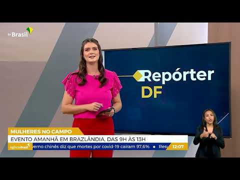 DF | Ação Mulher no Campo acontece em Brazlândia amanhã (10)