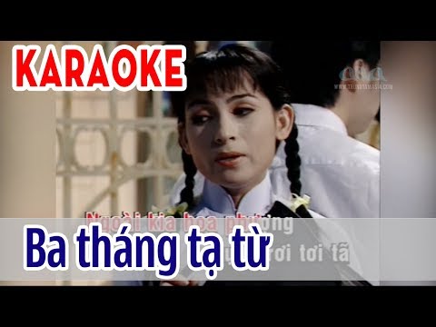 Ba Tháng Tạ Từ – KARAOKE Tone Nữ | Phi Nhung | Asia Karaoke Beat Chuẩn