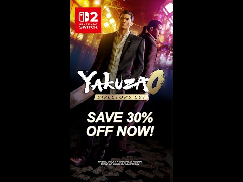 Yakuza 0 Director's Cut is now 30% OFF on Nintendo Switch 2 for the first time!