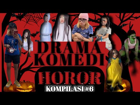 PART 6 | KOMPILASI KOMEDI HOROR