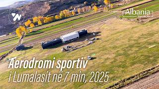 Aerodromi sportiv i Lumalasit nga Ajri - Lumalasit Sports Aerodrome from the Air (1.11.2025)