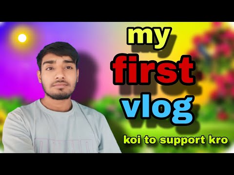 my First vlog 2023 I my First vlog video / my faist vlog today 2023