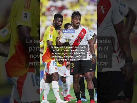 PERÚ RESCATA UN PUNTO EN BARRANQUILLA 🔥🇵🇪 🇨🇴 POR ELIMINATORIAS | Líbero