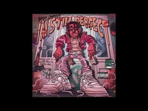 Baby Smoove - Risk It All Pt.2 ( Im Still Perfect )