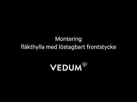 Vedum Kök & Bad - Montering Fläkthylla med löstagbart frontstycke