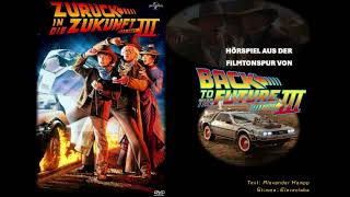 Zurück in die Zukunft III Fan-Hörspiel