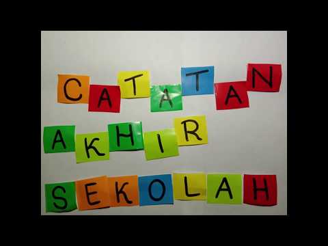 Stop Motion - Catatan Akhir Sekolah by Selly & Fan