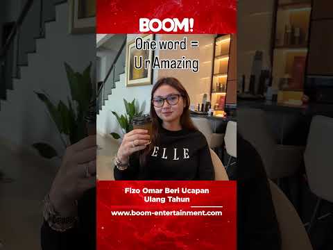 Fizo Omar beri ucapan ulang tahun. #boom #boomentertainment #fizoomar #fazeeranazri
