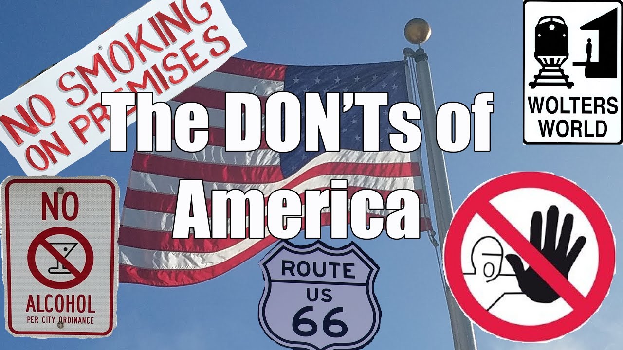 Visit America - The DON'Ts of Visiting The USA - Wolters World