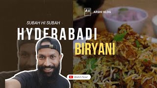 Hyderabadi famous biryani khai or khadra gali dekhi