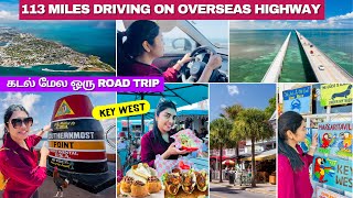 🚗 Florida Keys - பூமியில் குறிப்பிடத்தக்க இடம் | Island Hopping | Miami to Key West | USA Tamil VLOG