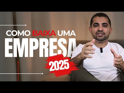 COMO BAIXAR UMA EMPRESA EM 2025 INATIVO OU INAPTO E COM DÍVIDAS? PASSO A PASSO