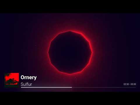 Ornery - Sulfur