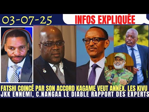 FATSHI COINCÉ PAR SON ACCORD KAGAME VE.ANNEXÉ LES KIVU JKK ET C.NANGAA BA DIABLE RAPPORT DES EXPERTS