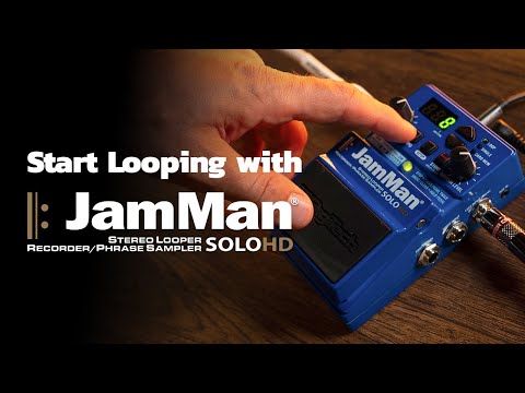 Start Looping with DigiTech JamMan Solo HD