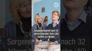 Sorgerechtsstreit nach 32 Jahren beendet: Sohn (40) kommt zur Mutter