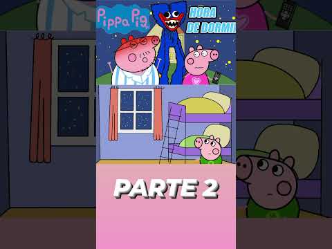 Pippa Pig Animada - Hora de Dormir (Parte 2)