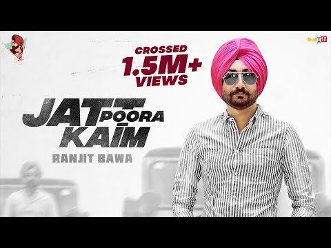 Ranjit Bawa:JATT PURA KAIM(Lyric Video Song)|Nick Dhammu|Dhiman Productions|Latest Punjabi Song 2017