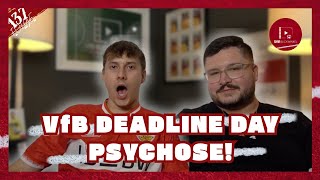 VfB Deadline Day Psychose! ⚪️🔴 | VfB Blickwinkel