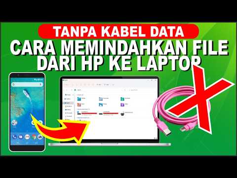 Tanpa Kabel Data ! Begini Cara Cepat Memindahkan File Dari HP Ke Laptop