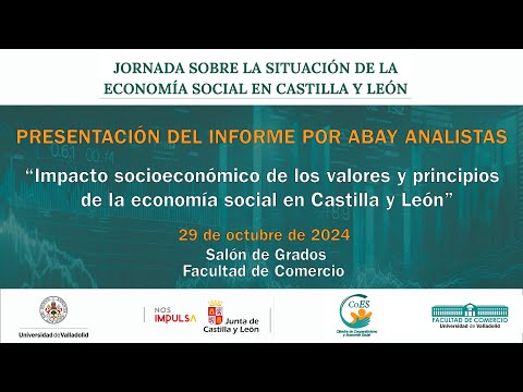 Miniatura del video titulado IMPACTO SOCIOECONÓMICO DE LOS VALORES Y PRINCIPIOS DE LA ECONOMÍA SOCIAL EN CASTILLA Y LEÓN.