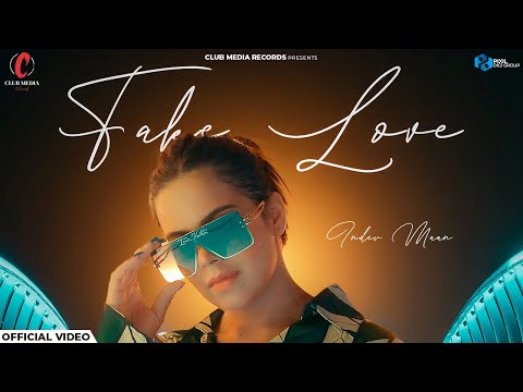 Fake Love (Official Video) Inder Maan | Club Media Records | Latest Punjabi Songs 2023