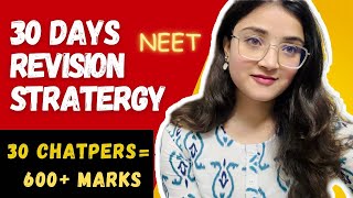 🤯30 Chapters = 600+ Marks|🔥30 DAYS REVISION PLAN *Realistic*🥹 #neet #neet2025 #neet2026 #motivation