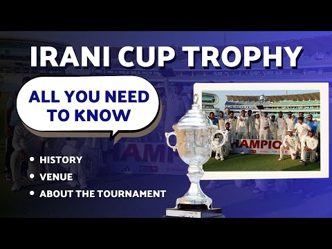 IRANI CUP TROPHY : HISTORY, VENUE, ABOUT THE TOURNAMENT AND ALL YOU NEED TO KNOW