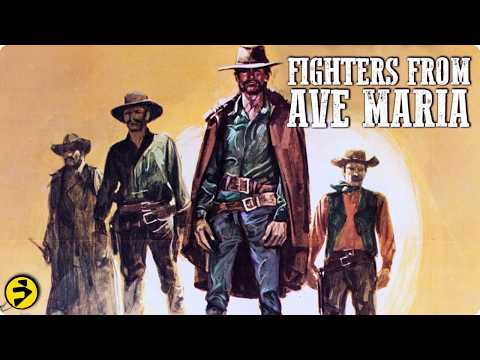 The Wild West’s Most Unexpected Heroes | FIGHTERS FROM AVE MARIA | Full Western Movie