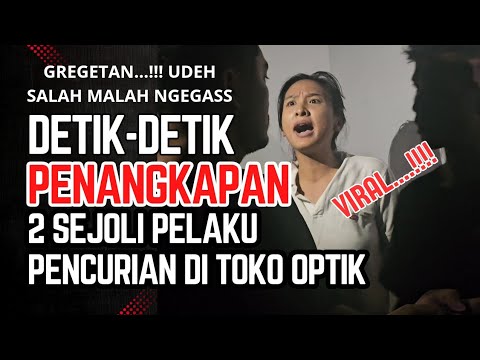 GREGETAN...!!! DETIK-DETIK PEN4NGK4P4N DUA SEJOLI M4LIN6 DI TOKO OPTIK JAKARTA-BEKASI