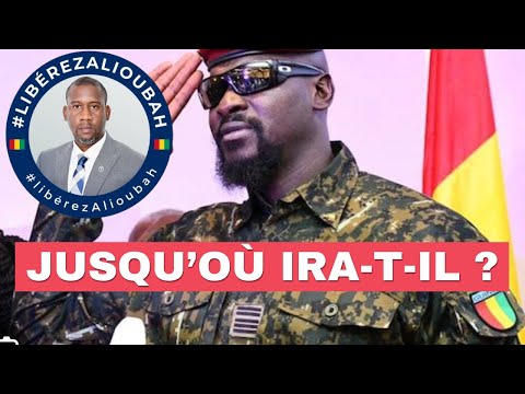 L’opposant Aliou Bah arrêté : jusqu’où ira la tyrannie de Doumbouya ?