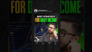 Best Strategy For Daily Income