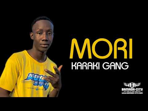 KARAKI GANG - MORI