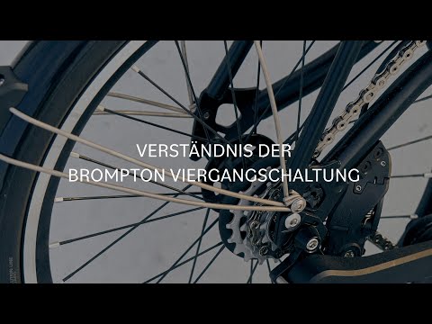 Verständnis der Brompton Viergangschaltung